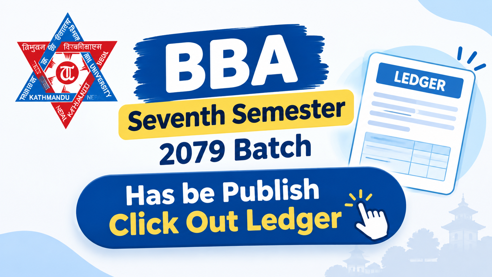 BBA Seventh Semester 2079 Batch has been published. Check out the ledger now.